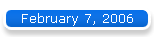 February 7, 2006